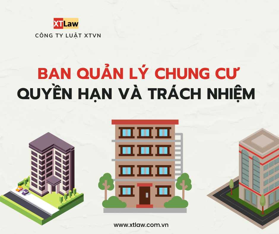 Quyền hạn và trách nhiệm của ban quản lý chung cư?