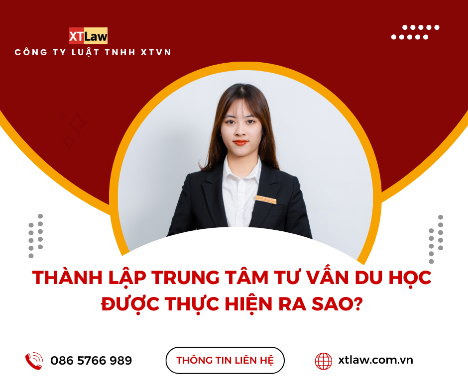 Thành lập trung tâm tư vấn du học được thực hiện ra sao?
