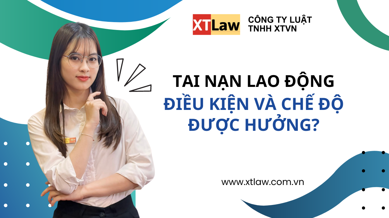 Tai nạn lao động: điều kiện và chế độ được hưởng?