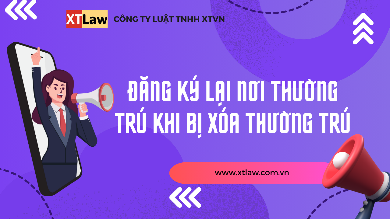 Đăng ký lại nơi thường trú khi bị xóa thường trú?