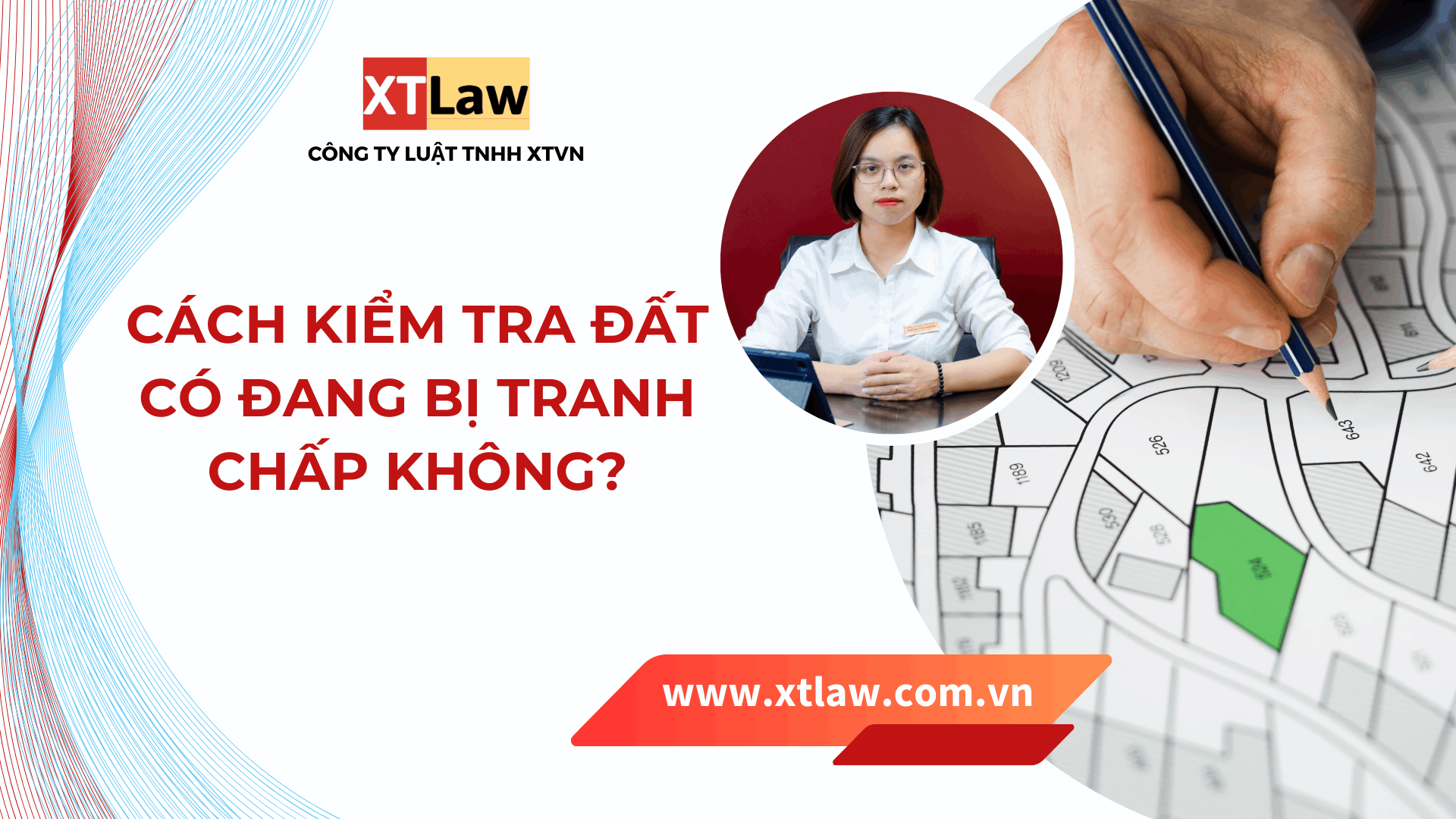 Cách kiểm tra đất có đang bị tranh chấp không?