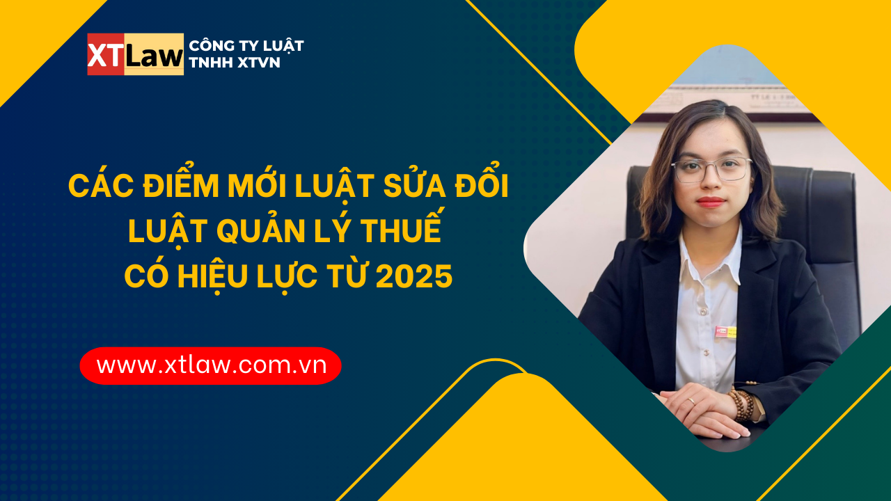 Các điểm mới luật sửa đổi luật quản lý thuế có hiệu lực từ 2025
