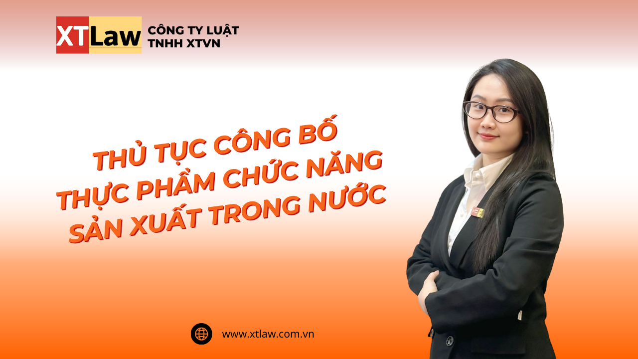 Thủ tục công bố thực phẩm chức năng sản xuất trong nước