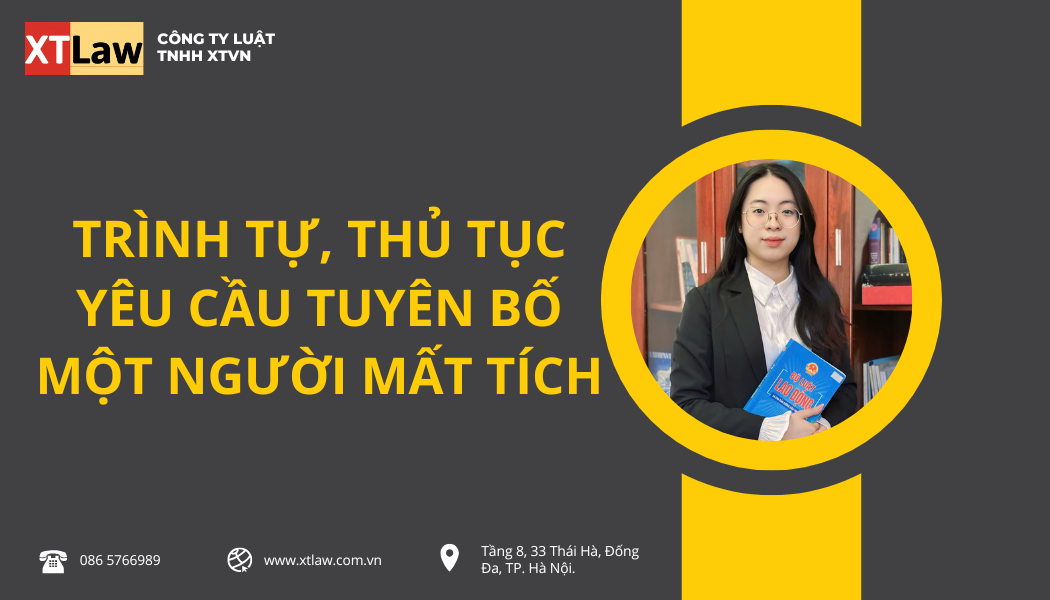 Trình tự, thủ tục yêu cầu tuyên bố một người mất tích