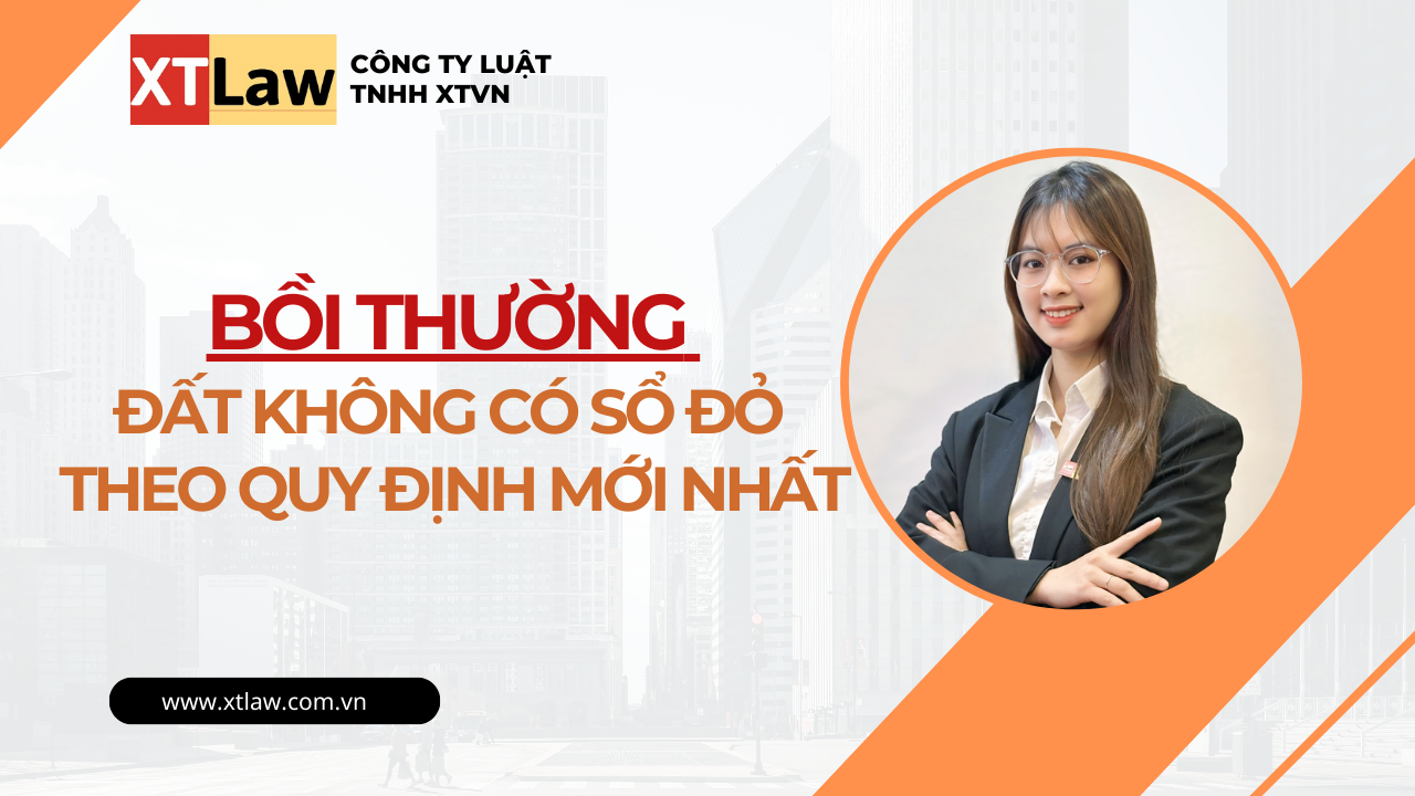 Bồi thường đất không có sổ đỏ theo quy định mới nhất