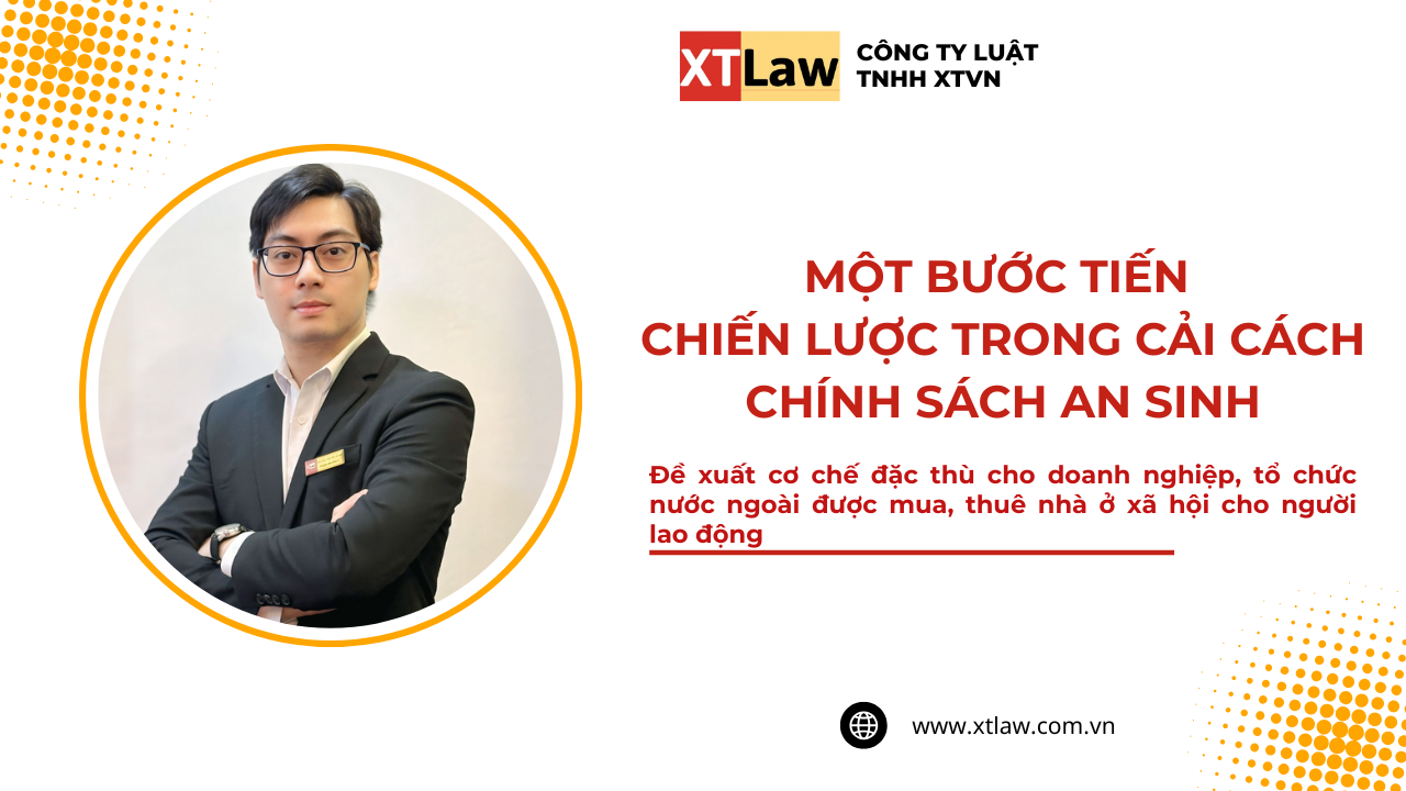 Đề xuất cơ chế đặc thù cho doanh nghiệp, tổ chức nước ngoài được mua, thuê nhà ở xã hội cho người lao động – Một bước tiến chiến lược trong cải cách c