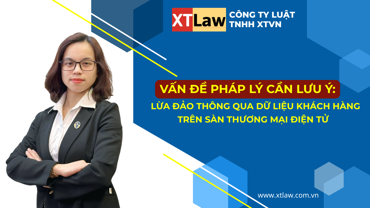 Lừa đảo thông qua dữ liệu khách hàng trên sàn thương mại điện tử - vấn đề pháp lý cần lưu ý
