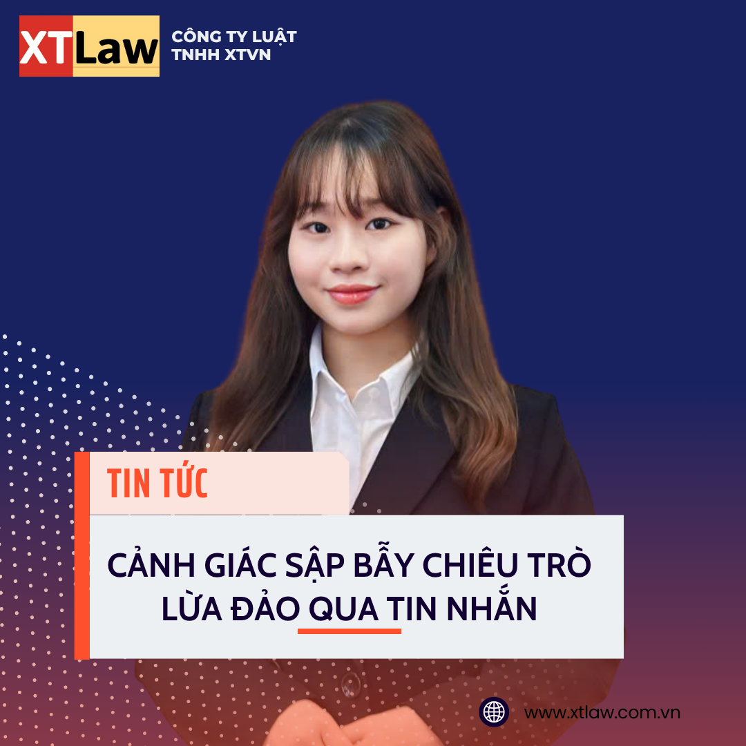 CẢNH GIÁC SẬP BẪY CHIÊU TRÒ LỪA ĐẢO QUA TIN NHẮN