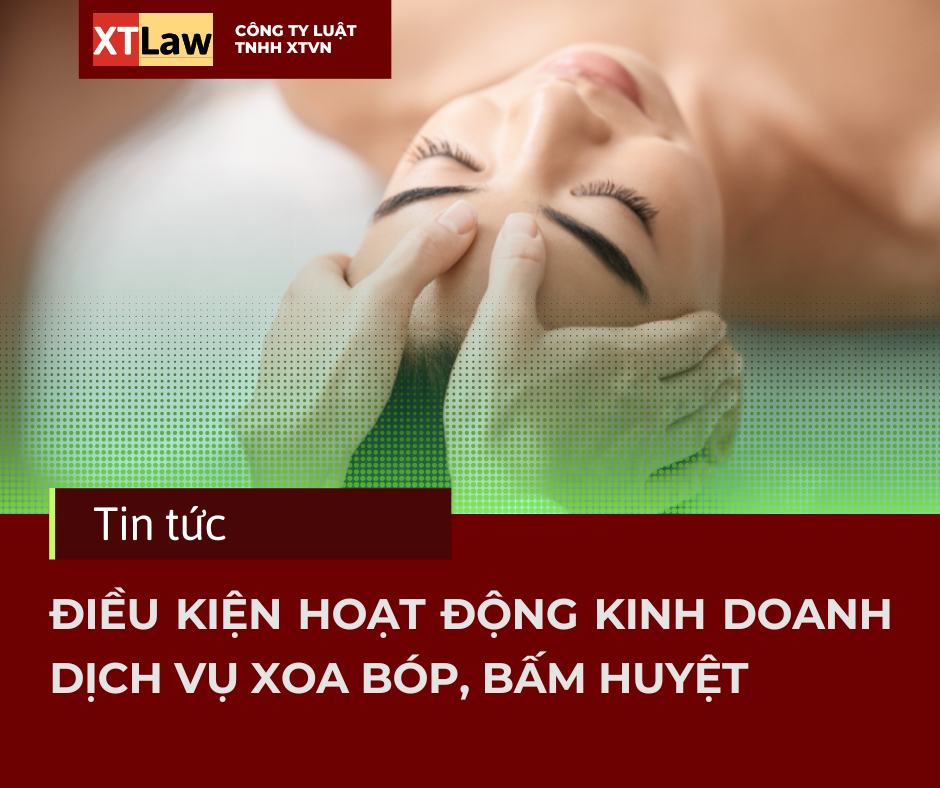 ĐIỀU KIỆN HOẠT ĐỘNG KINH DOANH DỊCH VỤ XOA BÓP,  BẤM HUYỆT