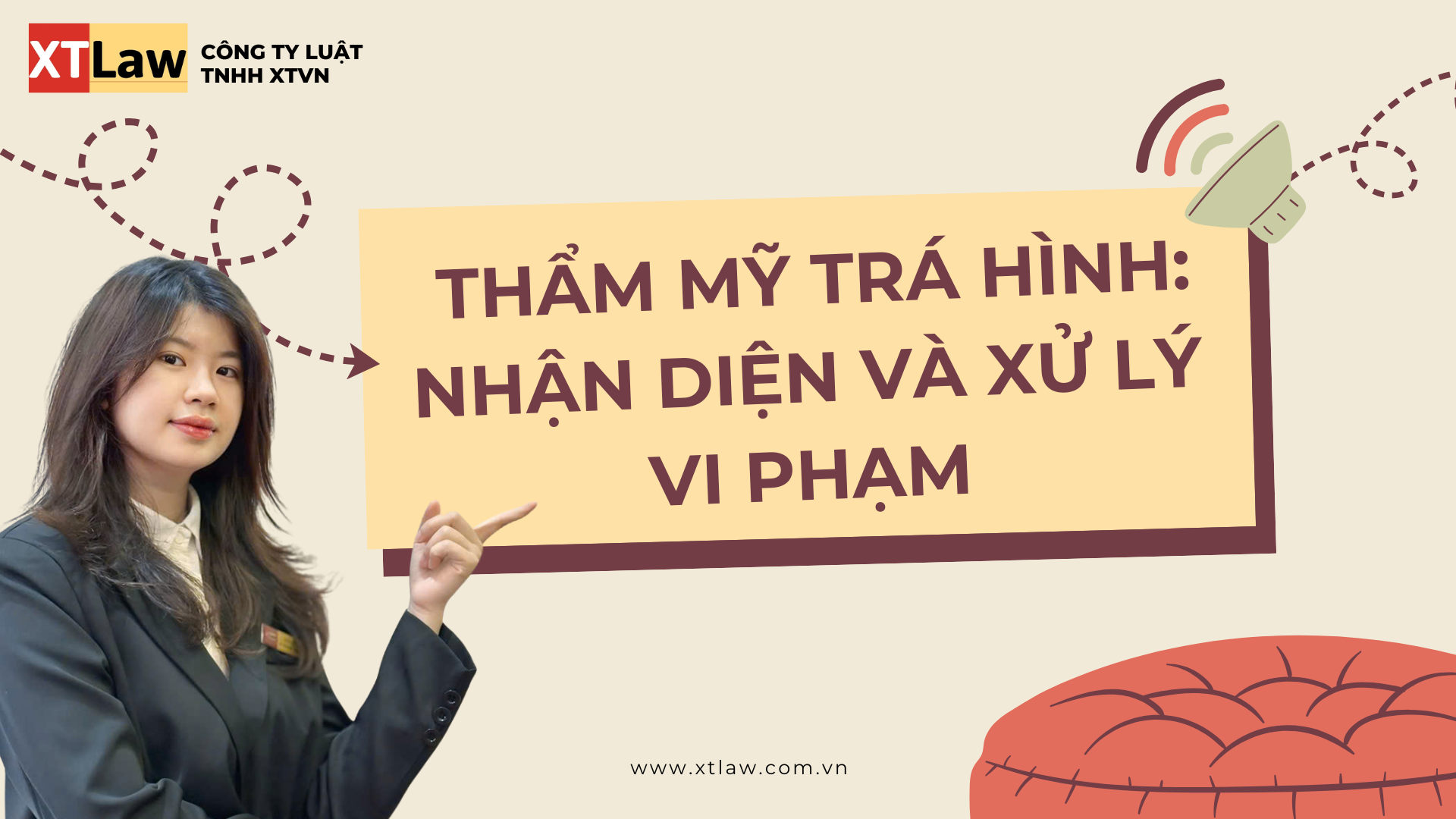 THẨM MỸ TRÁ HÌNH: NHẬN DIỆN VÀ XỬ LÝ VI PHẠM