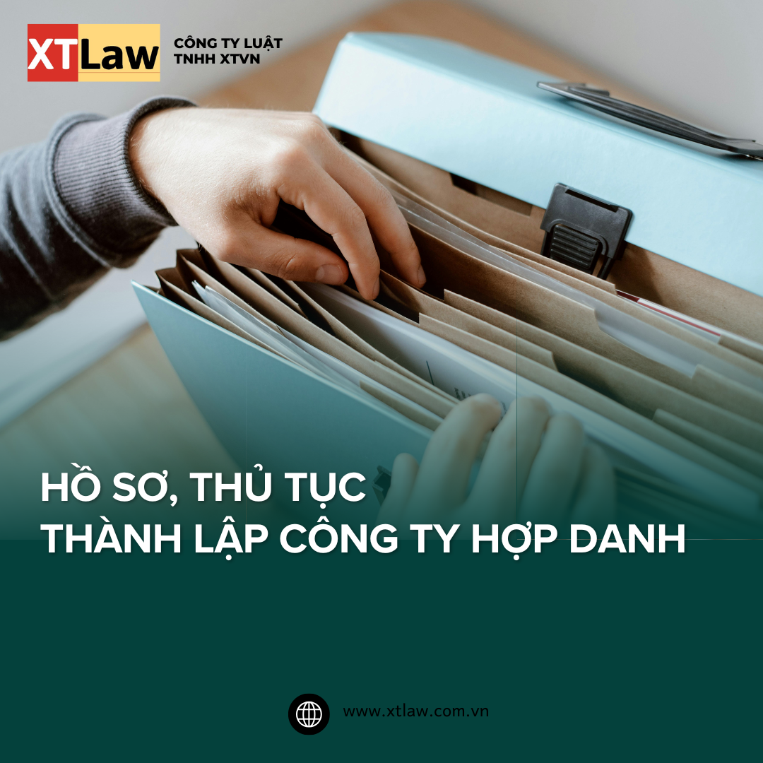 HỒ SƠ, THỦ TỤC THÀNH LẬP CÔNG TY HỢP DANH