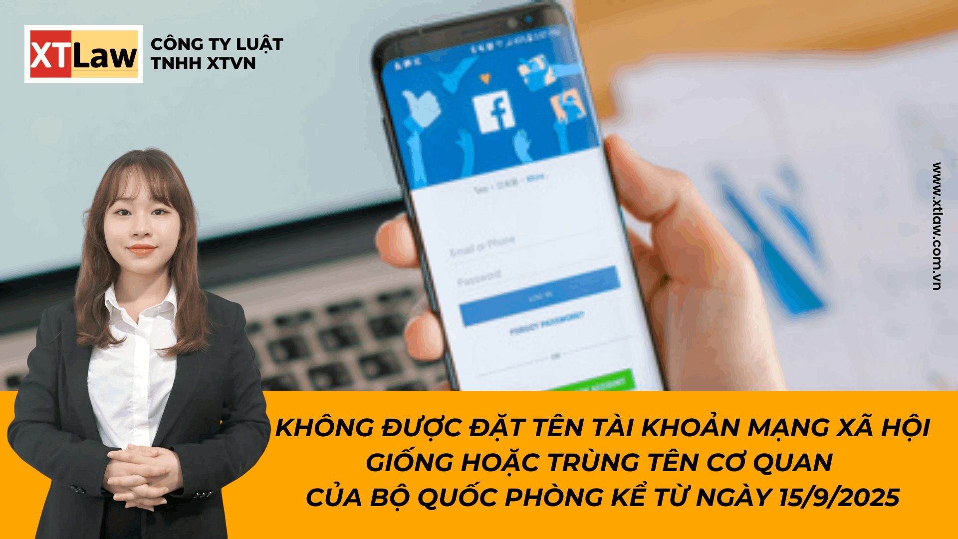 KHÔNG ĐƯỢC ĐẶT TÊN TÀI KHOẢN MẠNG XÃ HỘI GIỐNG HOẶC TRÙNG TÊN CƠ QUAN  CỦA BỘ QUỐC PHÒNG KỂ TỪ NGÀY 15/9/2025